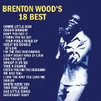 Pochette Brenton Wood’s 18 Best