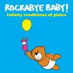 Pochette Lullaby Renditions of The Pixies