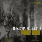 Pochette The Industrial Millenial Pt. 2