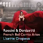 Pochette Rossini & Donizetti: French Bel Canto Arias