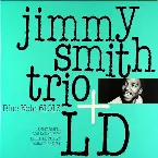 Pochette Jimmy Smith Trio + LD