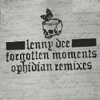 Pochette Forgotten Moments - Ophidian Remixes