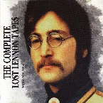 Pochette The Complete Lost Lennon Tapes, Volume 2