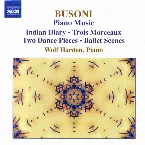 Pochette Piano Music: Indian Diary / Trois Morceaux / Two Dance Pieces / Ballet Scenes