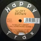 Pochette Feelin' Alright / Something Good