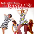 Pochette Ladies and Gentlemen… The Bangles!