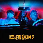 Pochette LiEBE AUF DER RÜCKBANK EP