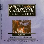 Pochette The Classical Collection 47: Weber: Romantic Masterpieces