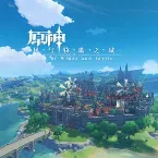 Pochette Genshin Impact - City of Winds and Idylls