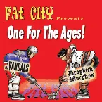 Pochette Fat City Presents: One for the Ages!