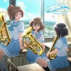 Pochette 『劇場版 響け！ユーフォニアム～誓いのフィナーレ～』オリジナルサウンドトラック The Endless Melody