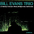 Pochette Bill Evans Trio at Shelly's Manne-Hole, Hollywood, California