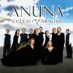 Pochette Anúna: Celtic Origins