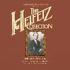 Pochette The Heifetz Collection (1925 - 1934): Vol. 2, The first Electrical Recordings