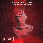 Pochette Lose Our Minds