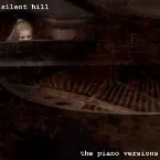 Pochette Silent Hill: The Piano Versions