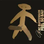 Pochette FEEL SO BAD