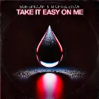Pochette Take It Easy on Me