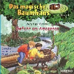 Pochette Das magische Baumhaus, Folge 6: Gefahr am Amazonas