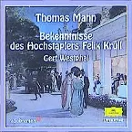 Pochette Bekenntnisse des Hochstaplers Felix Krull