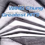 Pochette Everybody Wang Chung Tonight: Wang Chung’s Greatest Hits