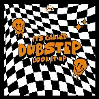 Pochette It's Called Dubstep