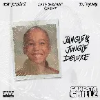 Pochette Jangle$ Jungle Deluxe
