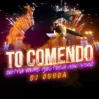 Pochette Tô Comendo Outra Mais Gostosa que Você