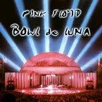 Pochette 1972-09-22: Bowl de Luna: Hollywood Bowl, Los Angeles, CA, USA