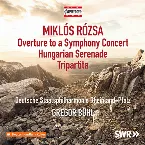 Pochette Overture to a Symphony Concert / Hungarian Serenade / Tripartita