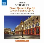 Pochette Piano Quintet, op. 51 / À tour d'anches, op. 97