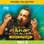 Pochette Best of Rahat Fateh Ali Khan (Islamic Qawwalies 2) Pt. 3