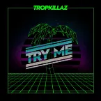 Pochette Try Me