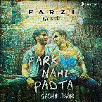 Pochette Fark Nahi Padta (From "Farzi")