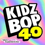 Pochette Kidz Bop 40