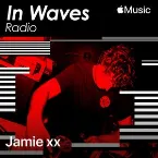 Pochette In Waves Radio Presents The Floor with Jamie xx, Ep. 8