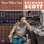 Pochette Three Willow Park: Electronic Music from Inner Space 1961-1971