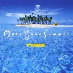 Pochette Only Good Summer