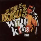 Pochette The Vicious White Kids feat. Sid Vicious