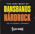 Pochette The Very Best of dansbands hårdrock: de 20 bästa låtarna