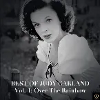 Pochette Best of Judy Garland, Vol. 1: Over the Rainbow
