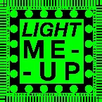 Pochette Light Me Up (Digitalism remix)