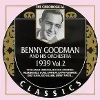 Pochette The Chronological Classics: Benny Goodman and His Orchestra 1939, Volume 2