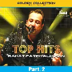 Pochette Top Hits of Rahat Fateh Ali Khan Pt. 2