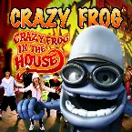 Pochette Crazy Frog in the House