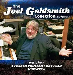Pochette The Joel Goldsmith Collection: Volume 2 Stealth Fighter / Rattled / Hawkeye