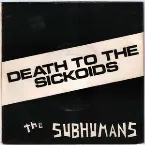 Pochette Death to the Sickoids