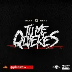 Pochette Tu Me Quieres