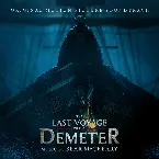 Pochette The Last Voyage of the Demeter: Original Motion Picture Soundtrack