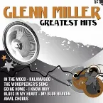 Pochette Glenn Miller Greatest Hits
